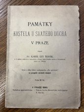 kniha Památky kostela u svatého Ducha v Praze, K.L. Řehák 1895