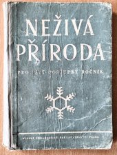 kniha Neživá příroda pro 5. postupný ročník škol všeobecně vzdělávacích, SPN 1956