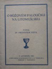 kniha O Růžovém paloučku na Litomyšlsku, Knihkupectví J.R. Veselíka 1921