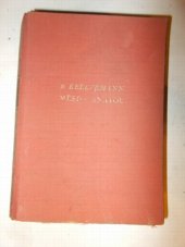 kniha Město Anatol román, Jos. R. Vilímek 1933