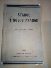 kniha Starou i novou Prahou, s.n. 1929