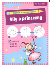 kniha Víly a princezny Kreslení snadno a rychle, Levné knihy 2016