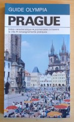 kniha Prague breve caracteristique, promenades a travers la ville, renseignements pratiques, Olympia 1993