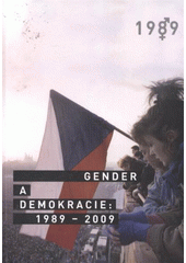 kniha Gender a demokracie 1989-2009, Gender Studies 2009