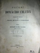 kniha Pečení domácího chleba, F. Šimáček 1902