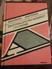 kniha Zbožíznalství pro aranžéry pro 1. a 2. ročník středních odborných učilišť, Merkur 1983