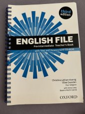 kniha English Fike Pre~intermediálních Teacher’s Book, Oxford  2012