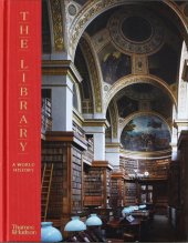 kniha The Library A World History, Thames & Hudson 2020