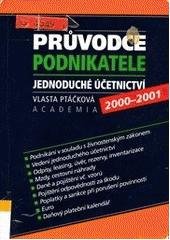 kniha Průvodce podnikatele jednoduché účetnictví (2000-2001), Academia 2000