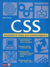 kniha CSS kaskádové styly pro webdesignery, CP Books 2005