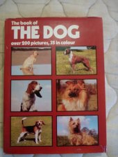 kniha The book of the dog over 200 pictures, Hamlyn Publishing Group 1970