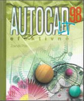 kniha AutoCAD LT98 efektivně, CCB 1999