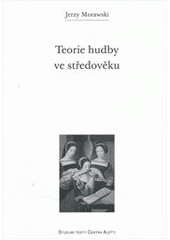 kniha Teorie hudby ve středověku, Refugium Velehrad-Roma 2012