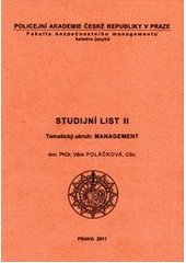 kniha Studijní list II tematický okruh: Management, Policejní akademie České republiky v Praze 2011