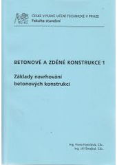 kniha Betonové a zděné konstrukce 1. Základy navrhování betonových konstrukcí , ČVUT v Praze, Fakulta stavební, katedra ocelových a dřevěných konstrukcí 2013