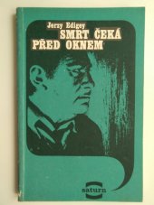 kniha Smrt čeká před oknem, Lidové nakladatelství 1977