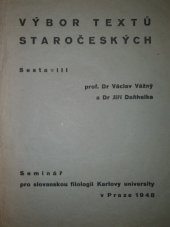 kniha Výbor textů staročeských, Seminář pro slovanskou filologii Karlovy university 1948