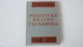 kniha Politické dějiny čsl. národa  1848 - 1859, Československý kompas 1932