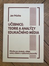 kniha Učebnice: Teorie a analýzy edukačního média Příručka pro studenty, učitele, autory učebnic a výzkumné pracovníky, Paido 1998