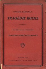 kniha Tragédie Ruska s dodatečnou kapitolou Tragédie ruské inteligence, J. Otto 1922