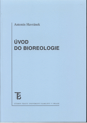 kniha Úvod do bioreologie, Karolinum  2007