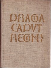 kniha Praga Caput regni Dějiny Prahy, Nakladatelství politické literatury 1964