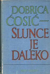 kniha Slunce je daleko, Naše vojsko 1956