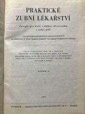 kniha Praktické zubní lékařství  Časopis pro další vzdělání zdravotníků v zubní péči , Avicenum 1971