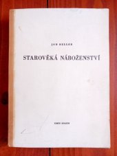 kniha Starověká náboženství náboženské systémy starého Egypta, Mezopotámie a Kanaanu : skriptum katedry religionistky Komenského evangelické bohoslovecké fak. v Praze, Ústřední církevní nakladatelství 1978