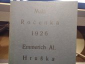 kniha Malá ročenka 1926, Emmerich Al. Hruška 1925