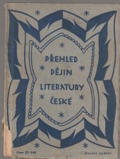 kniha Přehled dějin literatury české, Dědictví Havlíčkovo 1929