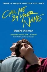 kniha Call Me By Your Name, Atlantic Books 2019