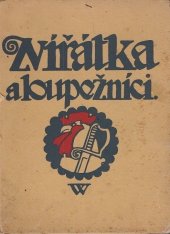 kniha Zvířátka a loupežníci kniha pohádek, F. Topič 1919