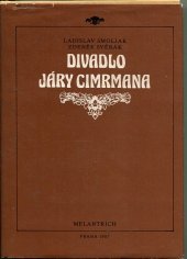 kniha Divadlo Járy Cimrmana, Melantrich 1987