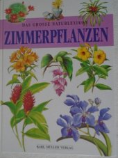 kniha Zimmerpflanzen Das große Naturlexikon, Karl Müller 2000