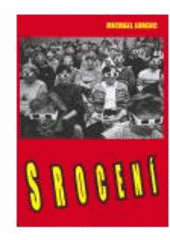 kniha Srocení výbor z vydaných sbírek a rukopisů (2001-2007), Balt-East 2007