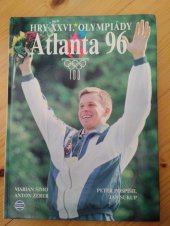 kniha Atlanta 96 Hry XXVI olympiády , Nakladatelstvo šport 1996