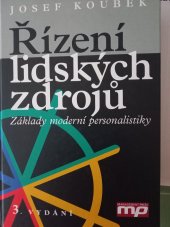 kniha Řízení lidských zdrojů Základy moderní personalistiky, Management Press 2004