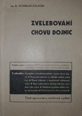 kniha Zvelebování chovu dojnic, s.n. 1947