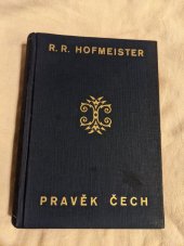 kniha Pravěk Čech. Díl I, J. Otto 1929