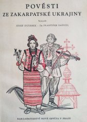 kniha Pověsti ze Zakarpatské Ukrajiny, Nová osvěta 1946
