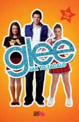 kniha Glee jak to začalo, CooBoo 2011