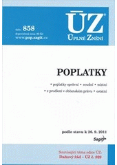 kniha Poplatky poplatky správní, soudní, místní, z prodlení v občanském právu, ostatní : podle stavu k 26.9.2011, Sagit 2011