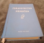 kniha Zdravotnická příručka, Naše vojsko 1964