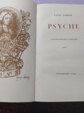 kniha Psyche [K prvé schůzce bibliofilů československých v Hradci Králové ve dnech 27. a 28. září 1936 ... soukromý tisk : Podle původního vydání "Kukských povídek" z roku 1887], Knihomilové severovýchodních Čech 1936