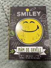 kniha Smiley Mám se skvěle, Albatros 2018