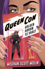 kniha The Queen Con Golden Arrow se vrací, Vendeta 2022