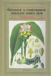 kniha Užitkové a pamětihodné rostliny cizích zemí, Volvox Globator 2010