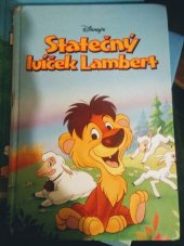 kniha Statečný lvíček Lambert, Egmont 1997