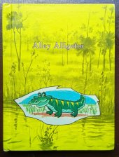 kniha Alley Alligator, Benefic press 1974